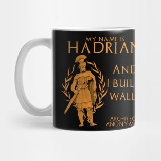 Emperor Hadrian Architects Anonymous Mug